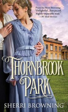 Thornbrook Park (A Thornbrook Park Romance)