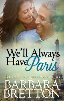 We'll Always Have Paris