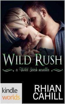 Wild Irish: Wild Rush (KW)