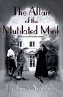 2 The Affair of the Mutilated Mink