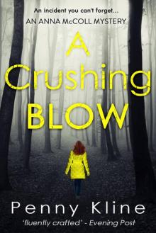 A Crushing Blow (Anna McColl Mystery Book 3)