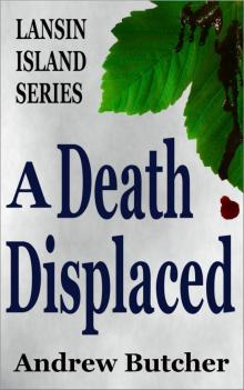 A Death Displaced