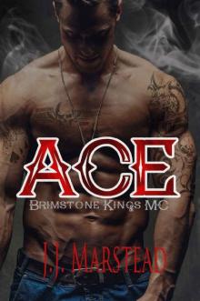 Ace: The Brimstone Kings MC