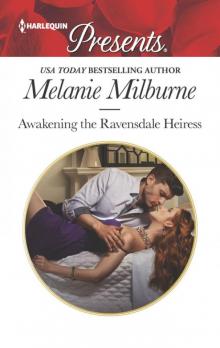 Awakening the Ravensdale Heiress (The Ravensdale Scandals)