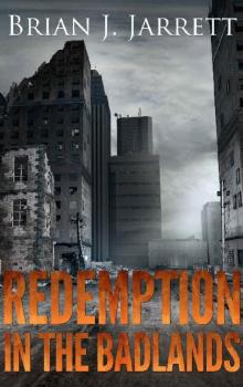 Badlands Trilogy (Novella): Redemption In the Badlands