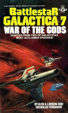 Battlestar Galactica 7 - War Of The Gods