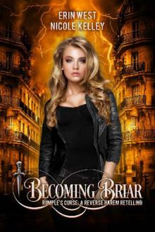 Becoming Briar