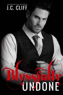 Blyssfully Undone: The Blyss Trilogy - book 3