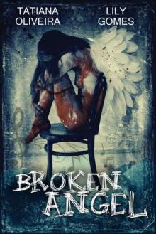 Broken Angel (English Edition)