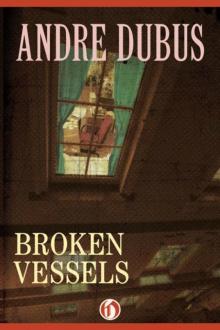 Broken Vessels