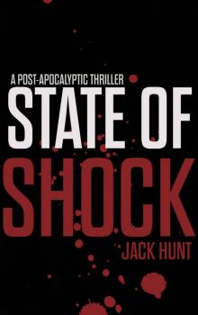 Camp Zero (Book 2): State of Shock