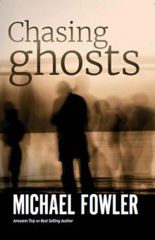 Chasing Ghosts: A Detective Jack Buchan Novel