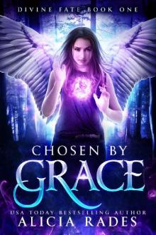 Chosen by Grace (Divine Fate Trilogy Book 1)