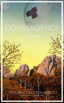 Convergence: Genesis