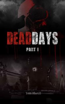 Dead Days (Book 1): Mike