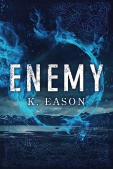 Enemy (On the Bones of Gods Book 1)