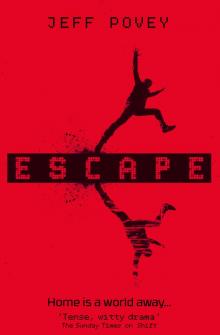 Escape