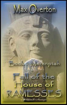 Fall of the House of Ramesses, Book 1: Merenptah