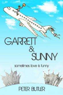 Garrett & Sunny: Sometimes Love is Funny