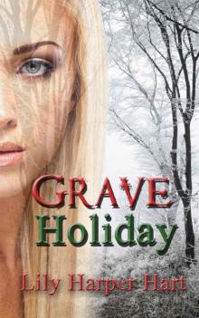 Grave Holiday (A Maddie Graves Mystery Book 9)