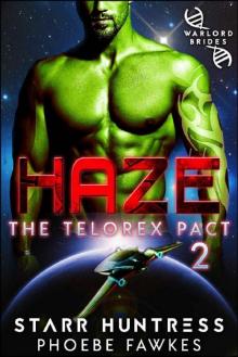 Haze (The Telorex Pact Book 2)