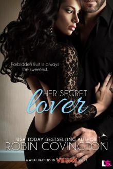 Her Secret Lover (What Happens in Vegas)