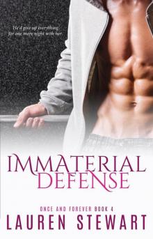 Immaterial Defense: Once and Forever #4