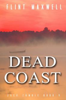 Jack Zombie (Book 4): Dead Coast