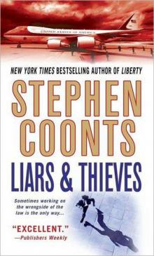 Liars & Thieves: A Novel