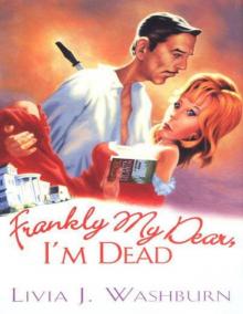 Literary Tour 01 - Frankly My Dear I'm Dead