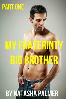 My Fraternity Big Brother