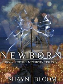 NEWBORN: Book One of the Newborn Trilogy