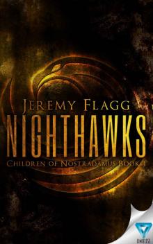 Nighthawks (Children of Nostradamus Book 1)