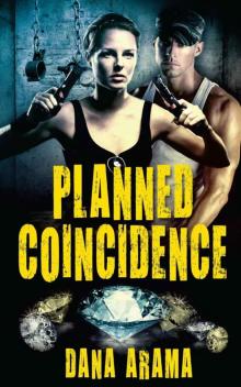 Planned Coincidence: A Thrilling Suspense Novel (International Mystery & Crime)