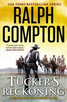 Ralph Compton Tucker's Reckoning (9781101607770)