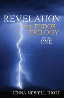 Revelation: The Todor Trilogy, Book One