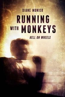 Running With Monkeys: Hell on Wheels