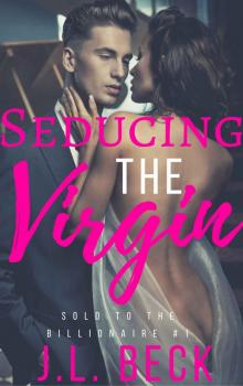 Seducing the Virgin (Sold to The Billionaire MFM Romance #1)