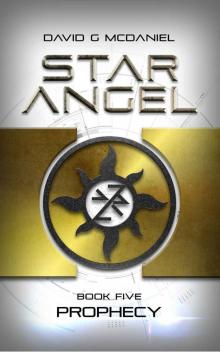 Star Angel: Prophecy