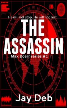 The Assassin (Max Doerr Book 1)