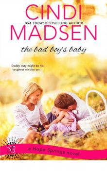 The Bad Boy's Baby (Hope Springs)