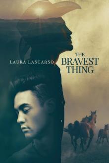 The Bravest Thing