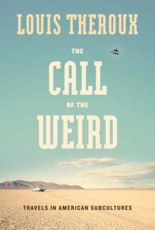 The Call of the Weird