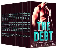 The Debt: The Complete Series (An Alpha Billionaire Romance)