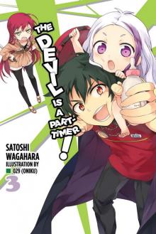 The Devil Is a Part-Timer!, Vol. 3