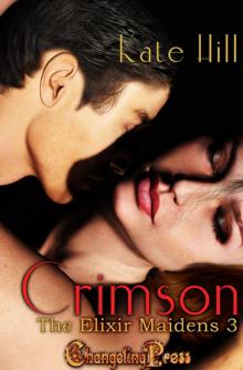 The Elixir Maidens: Crimson