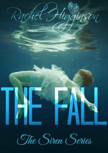 The Fall (The Siren Series)