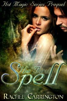 The First Spell