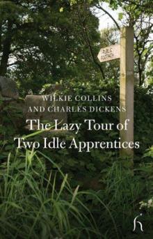 The Lazy Tour of Two Idle Apprentices