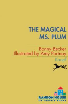 The Magical Ms. Plum